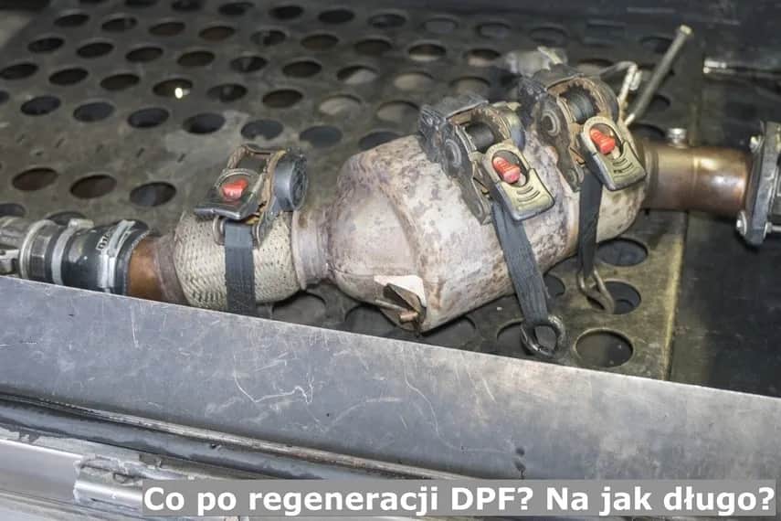 Jak długo trwa regeneracja DPF i jak długo filtr działa po niej?