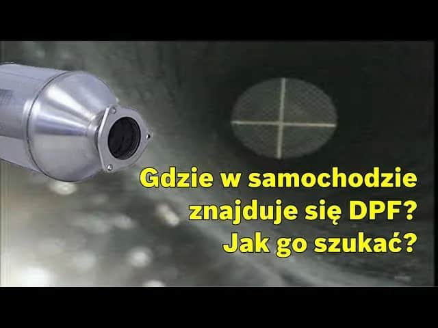 Gdzie jest DPF? Sprawdź, gdzie go szukać w swoim samochodzie